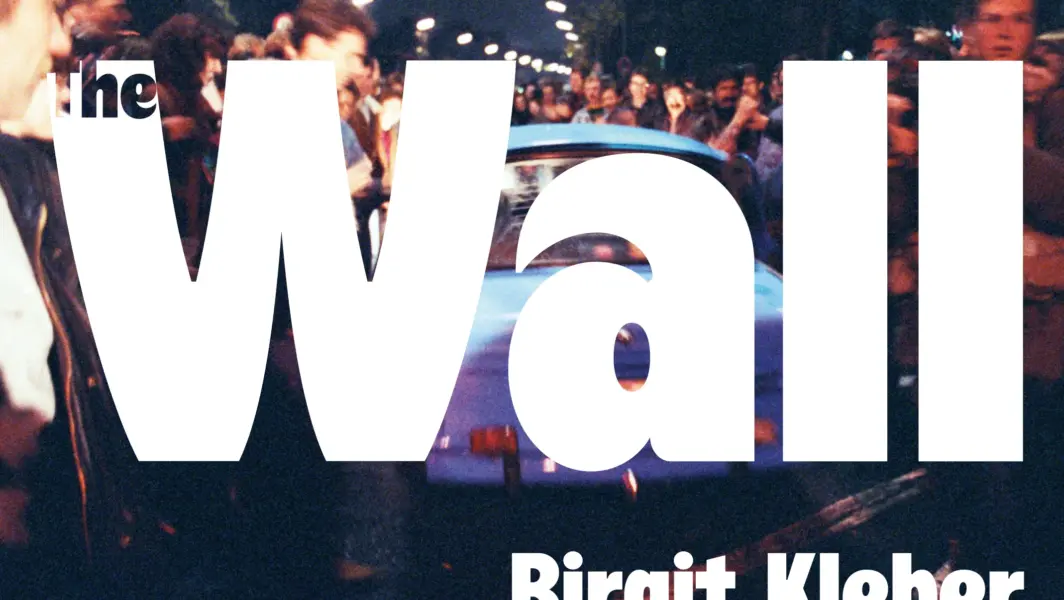 Birgit Kleber „The Wall“